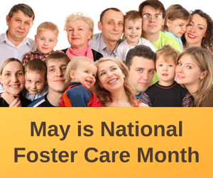 Foster Families - National Foster Care Month